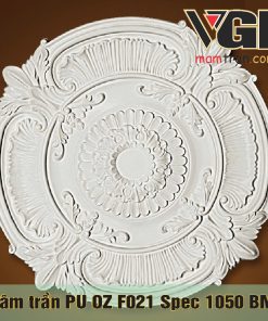 Mâm trần nhựa PU BMT OZ F021 Spec 1050 Daklak